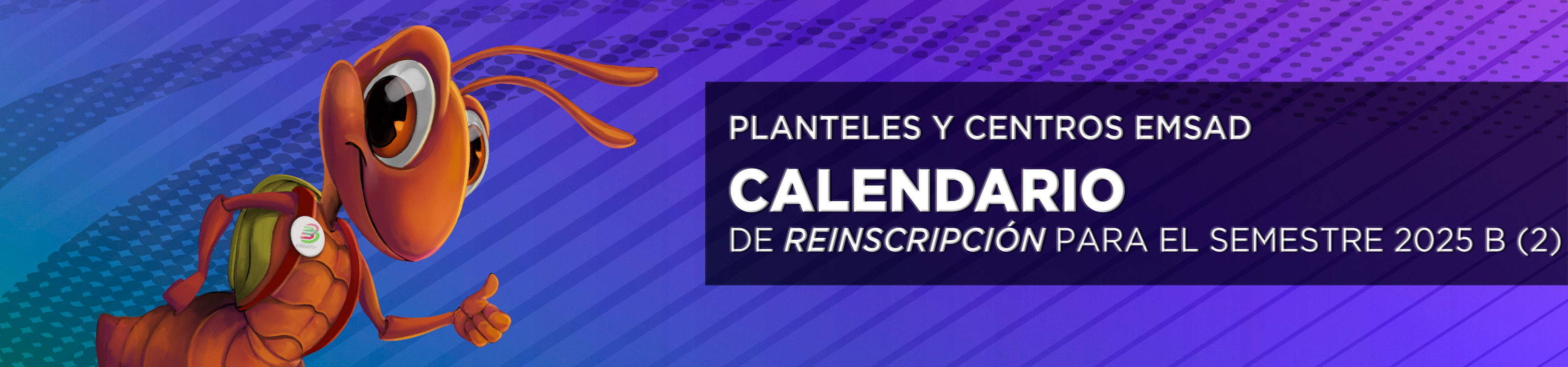 CALENDARIO DE REINSCRIPCIÓN 2025-2(B)